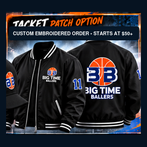Big Time Ballers custom embroidered jacket and patch