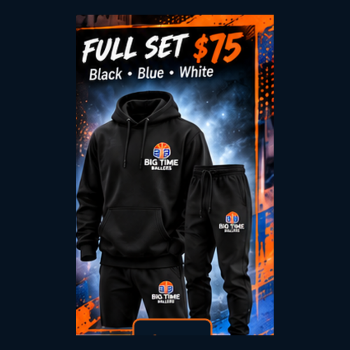 Big Time Ballers hoodie and jogger set