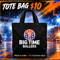 Big Time Ballers black tote bag